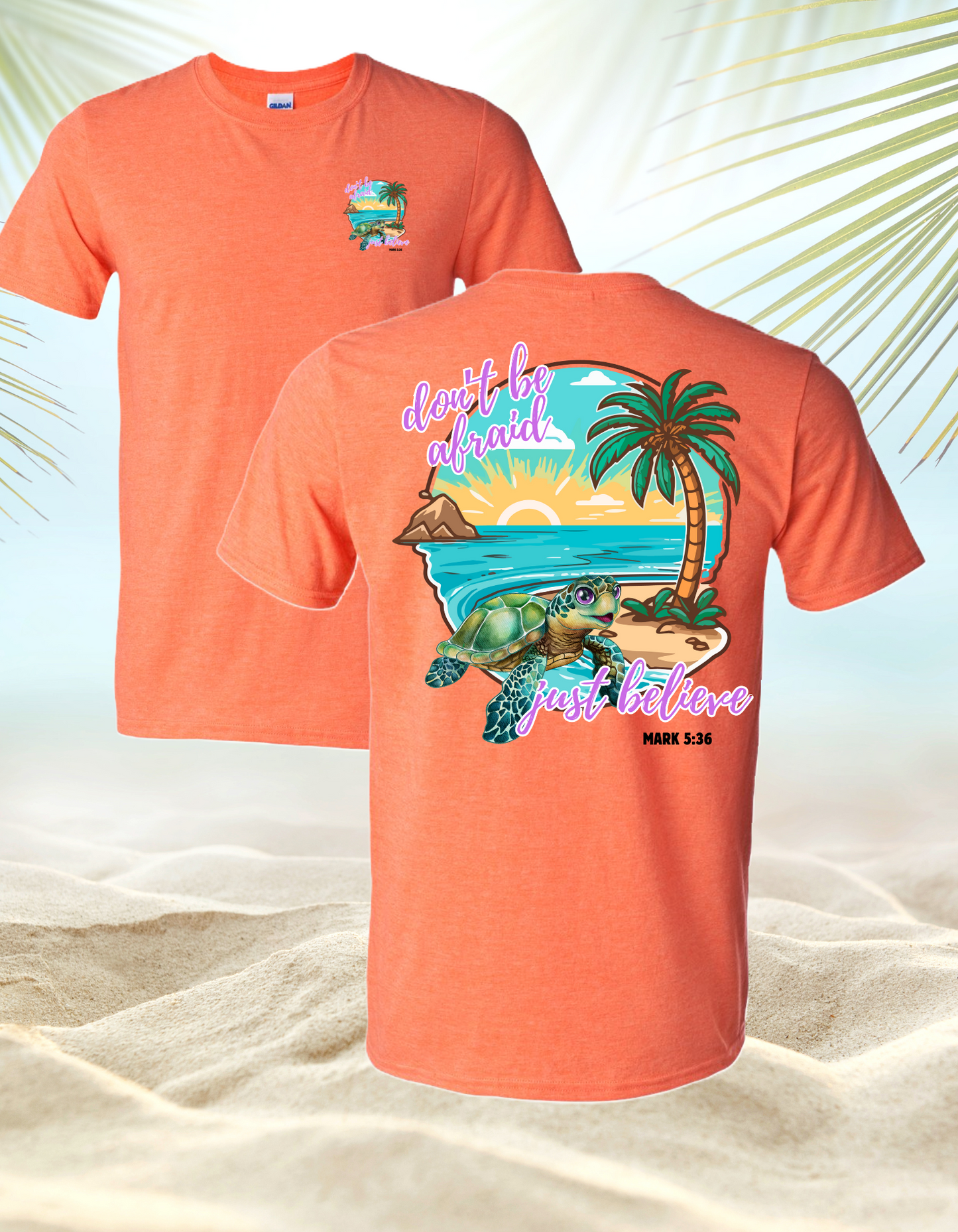 Don't Be Afraid Tee*