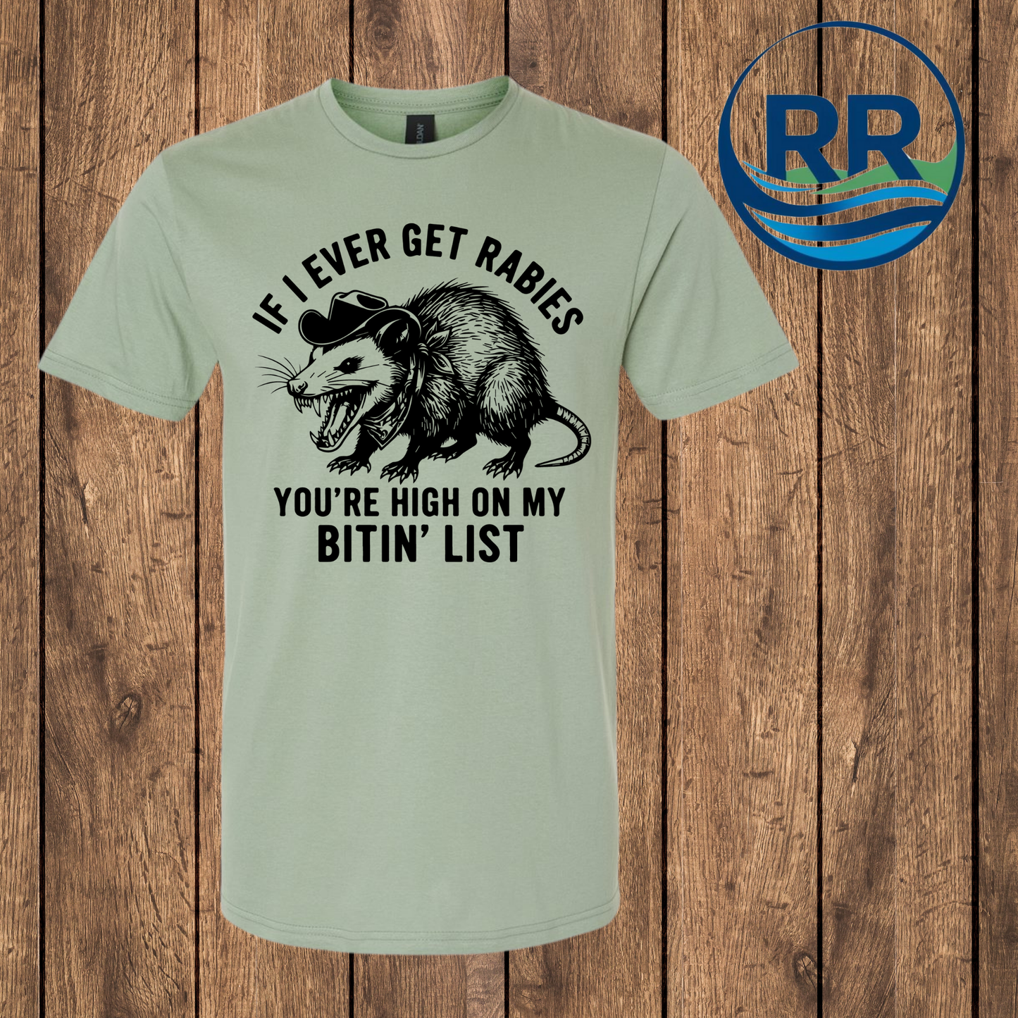 My Bitin' List T Shirt: Sage