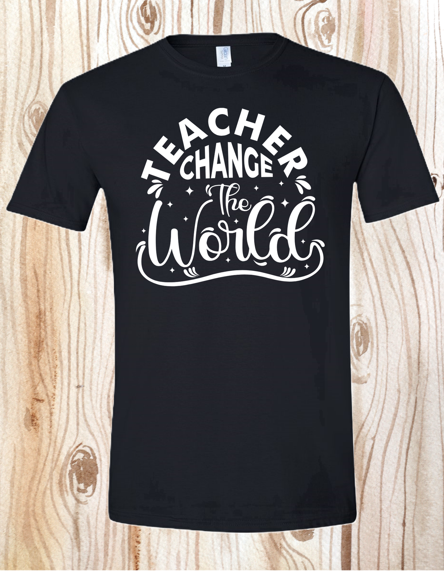 Change the World Teacher Tee