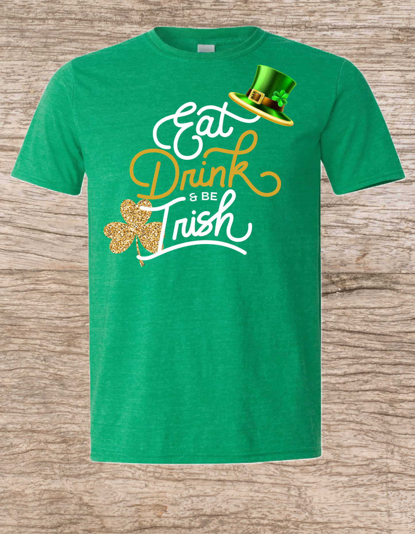 Eat Drink and Be Irish-Front Print