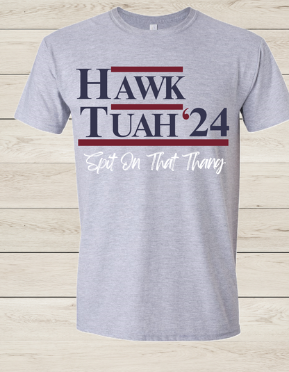 Hawk Tuah '24 T Shirt