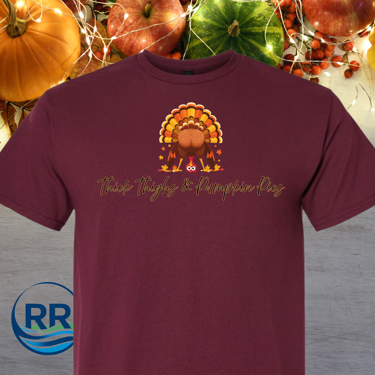 Thick Thighs T-Shirt: Maroon