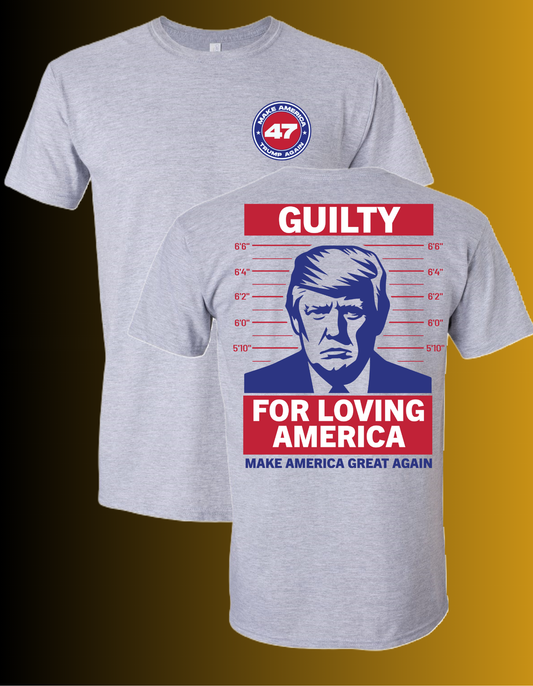 Guilty of Loving America*