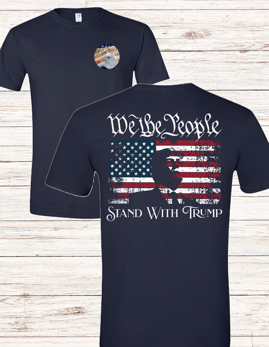 We the People, Stand with Trump*